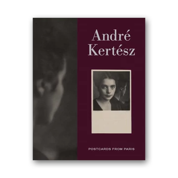 Andre Kertesz - Postcards from Paris cover