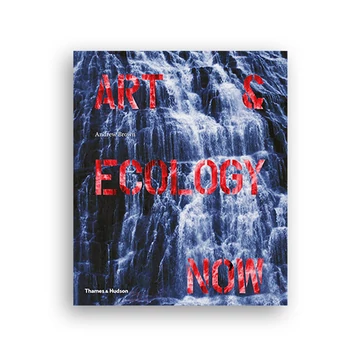 Art and Ecology Now cover