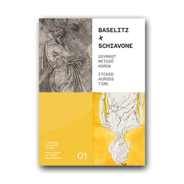 Baselitz X Schiavone. Egymást metsző korok borító