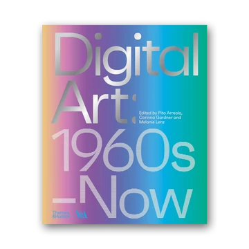 Digital Art: 1960s - Now cover