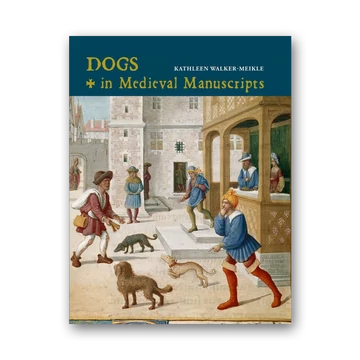 Dogs in Medieval Manuscripts
