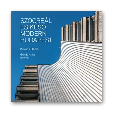 Kovács Dávid, Szocreál és késő modern Budapest