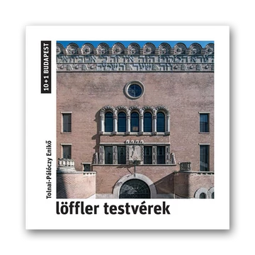 Tolnay-Pálóczy Enikő: Löffler testvérek_borító