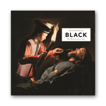 Black: The History of a Color
