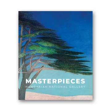 Masterpieces. Hungarian National Gallery