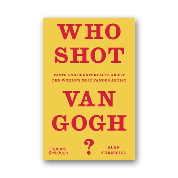 Who Shot Van Gogh?