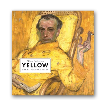 Yellow: The History of a Color