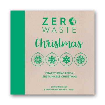 Zero Waste: Christmas. Crafty ideas for a sustainable Christmas