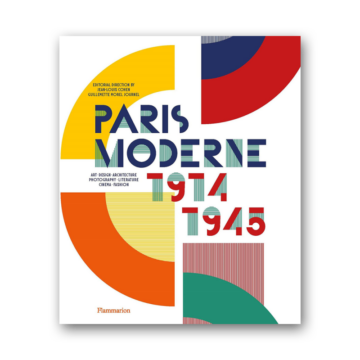 Paris Moderne: 1914-1945 cover