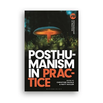 Posthumanism in Practice cover