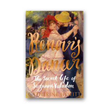 Renoir's Dancer: The Secret Life of Suzanne Valadon cover