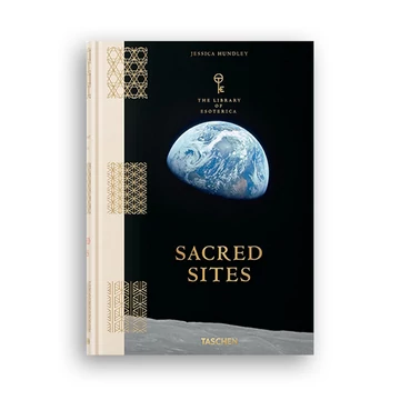 Sacred Sites. The Library of Esoterica (TASCHEN) cover