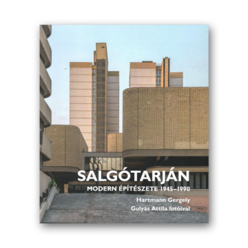 Salgótarján modern építészete 1945-1990 borító