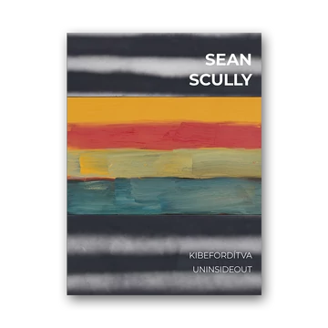 Sean Scully. Kibefordítva katalógus borító