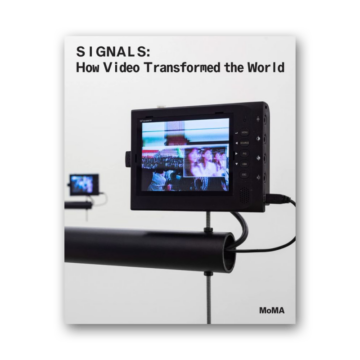 Signals: How Video Transformed the World cover