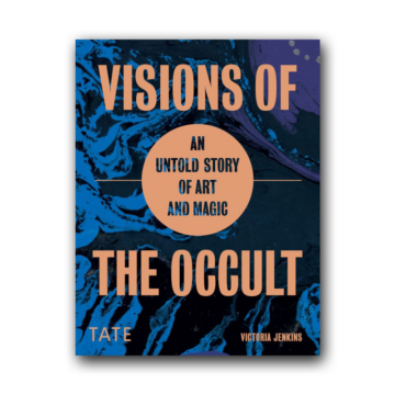 Visions of the Occult: An untold story of Art and Magic cover