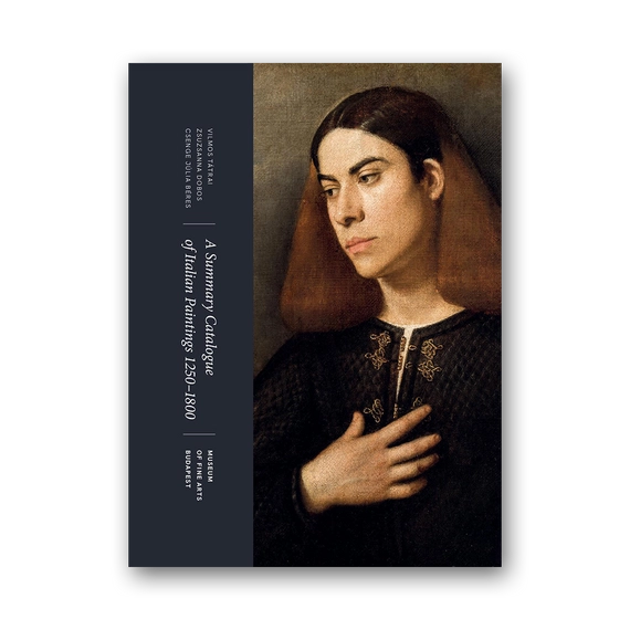 A Summary Catalogue of Italian Paintings 1250-1800 Museum of Fine Arts Budapest cover