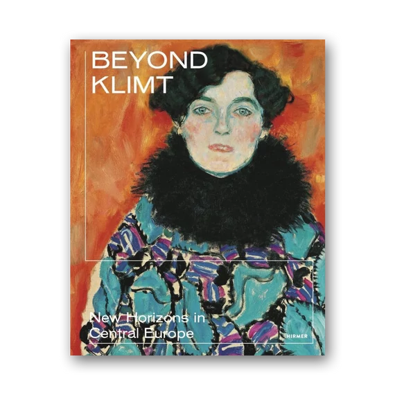 Beyond Klimt: New Horizons in Central Europe cover
