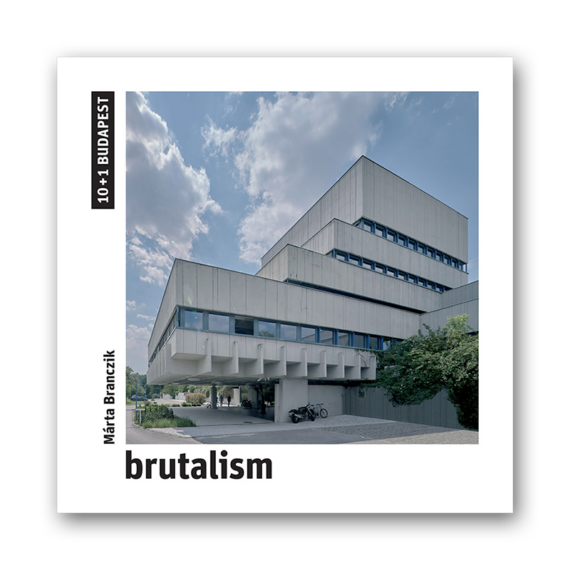 Branczik Márta: Brutalizmus borító