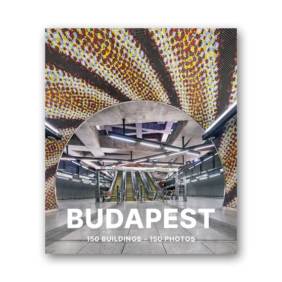 Budapest – 150 Buildings – 150 Photos cover