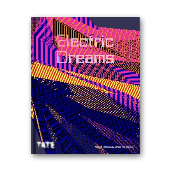Electric Dreams: Art and Technology Before the Internet