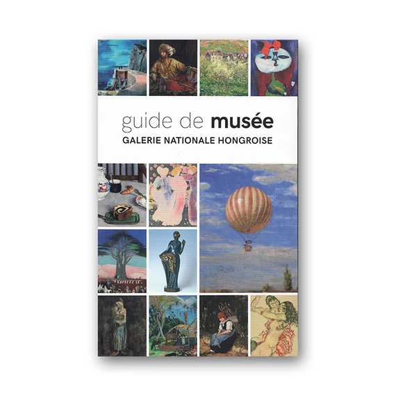 Guide de Musée Galerie Nationale Hongroise