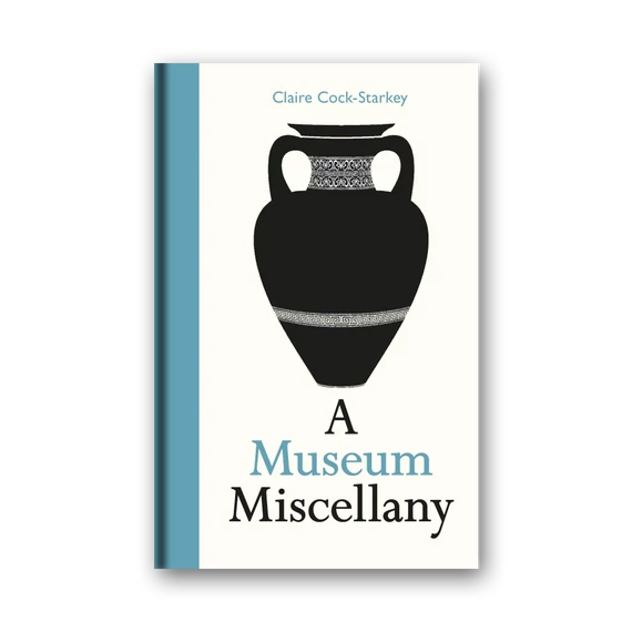 A Museum Miscellany