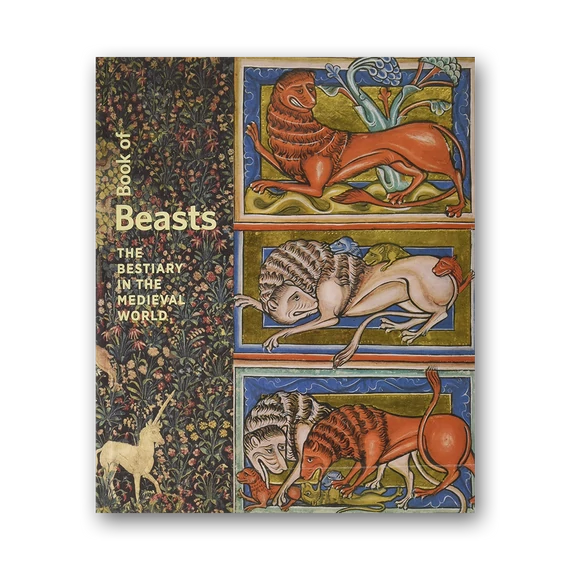 Book of Beasts - The Bestiary in the Medieval World