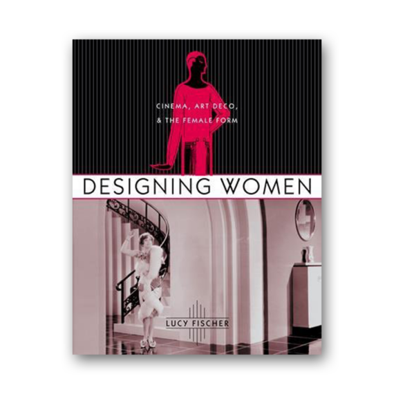 Designing Women (Film and Culture Series)