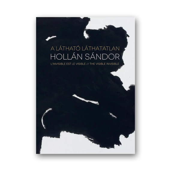 Hollán Sándor - A látható láthatatlan borító