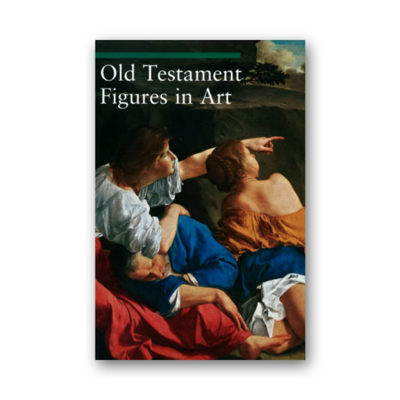 Old Testament Figures in Art - OUT OF PRINT
