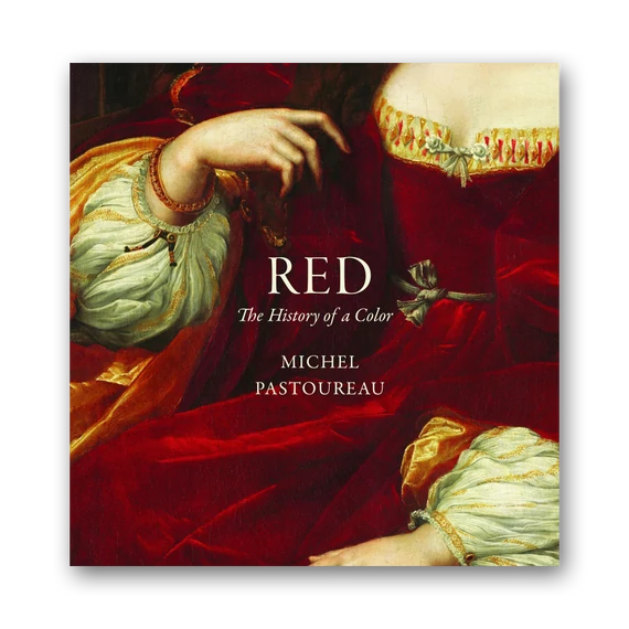Red: The History of a Color