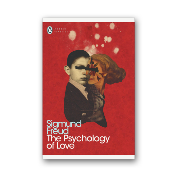 Sigmund Freud: The Psychology of Love