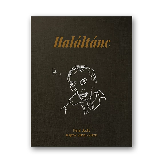Reigl Judit: Haláltánc kiállítási katalógus - borító