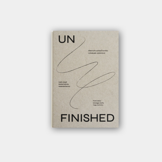 UNFINISHED - Alternatív színező kortárs művészek vázlataival borító