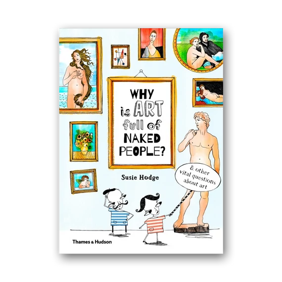 Why is Art Full of Naked People? cover