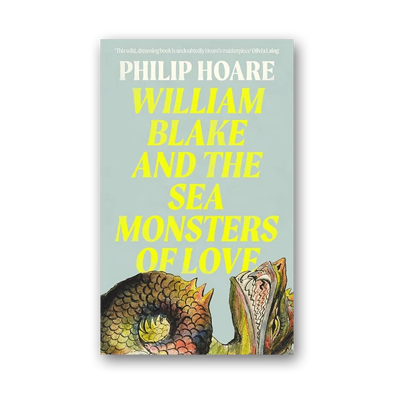 William Blake and The Sea Monsters of Love cover