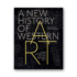 Kép 1/6 - A New History of Western Art - From Antiquity to the Present Day cover