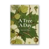 Kép 1/6 - A Tree A Day