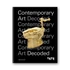 Kép 1/5 - Tate: Contemporary Art Decoded