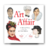 Kép 1/5 - The Art of the Affair: An Illustrated History of Love, Sex, and Artistic Influence