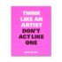 Kép 1/5 - Think Like an Artist, Don’t Act Like One