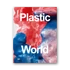 Kép 1/6 - Plastic World cover