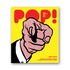 Kép 1/5 - Pop! The World of Pop Art cover