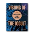Kép 1/5 - Visions of the Occult: An untold story of Art and Magic cover